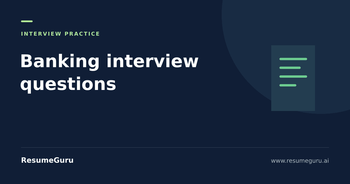 100+ Banking Interview Questions and Answers