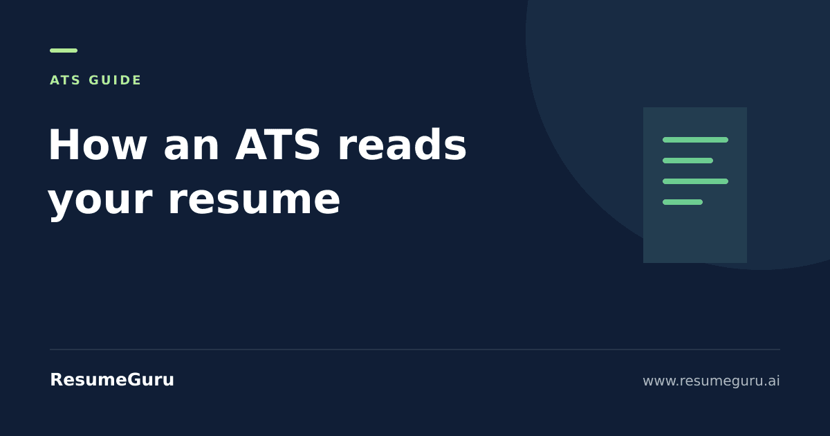 How an ATS Actually Reads Your Resume