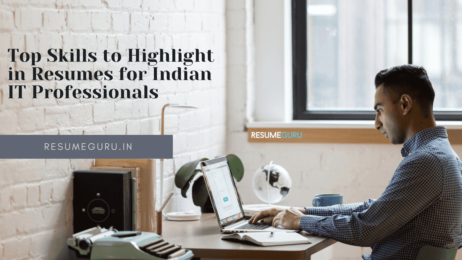 Top Skills to Highlight in Resumes for Indian IT Professionals