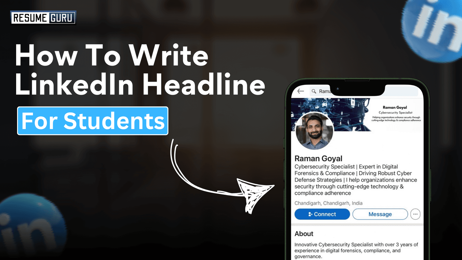 How To Write An Effective LinkedIn Headline For Students (20+ Examples)